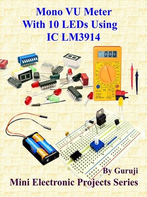 cover image of Mono VU Meter With 10 LEDs Using IC LM3914